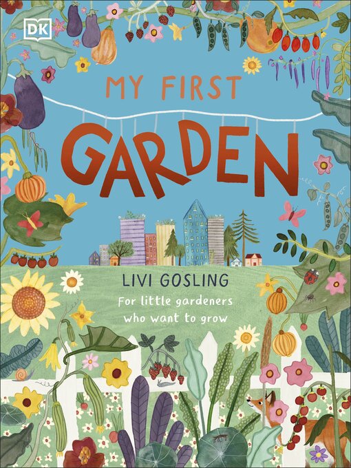 Title details for My First Garden by Livi Gosling - Available